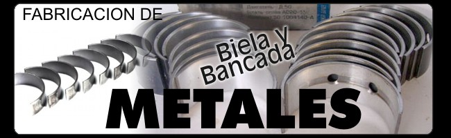 Fabricación de metales de biela y bancada